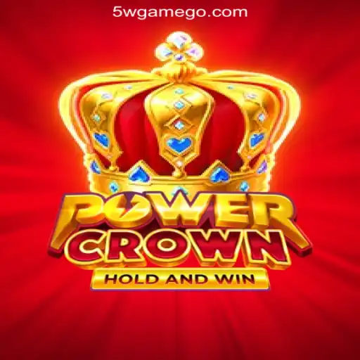 Discover the Exciting World of PowerCrown and Why 5W.Game is the Best Gaming Platform